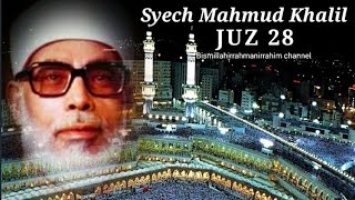 Download lagu Juz 28 Syech Mahmud Khalil Al Husari mp3