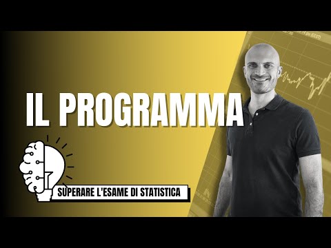 Come superare l'esame di statistica (1/4): IL PROGRAMMA D'ESAME
