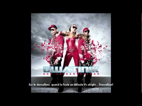 Gwatinik - Sur Le Dancefloor (Music Officiel)