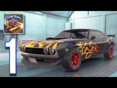 Chrome Valley Customs - Gameplay Part 1 (Ios, Android)