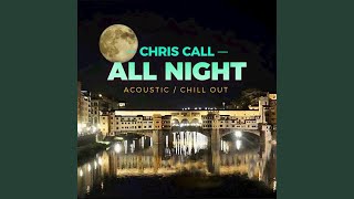 All Night (Chill Out Version)