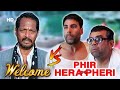 Welcome V/S Phir Hera Pheri - Best Of Comedy Scenes - Paresh Rawal - Akshay Kumar - Nana Patekar