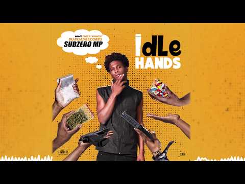 Subzero MP - Idle Hands (Official audio)