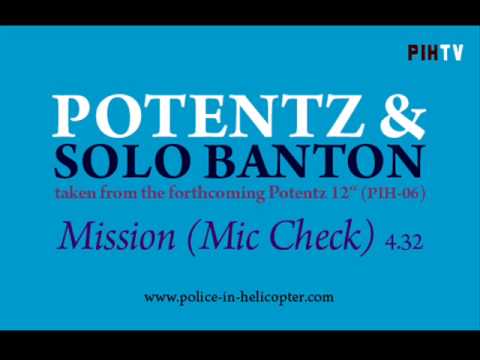 PIH-06 POTENTZ FT SOLO BANTON - Mission (Mic Check)