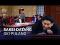 SAKSI IFAN BUAT OKI PULANG! (2/3) MAIN HAKIM SENDIRI