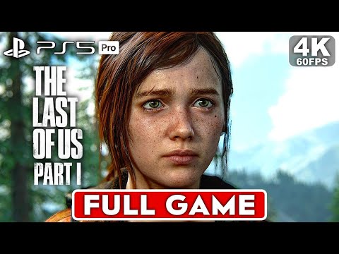 THE LAST OF US Gameplay Walkthrough FULL GAME [4K 60FPS PS5 PRO] - No Commentary