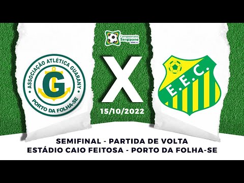 Guarany x  Estanciano - Semifinal (partida de Volta) - Campeonato Sergipano Série A2 - 2022