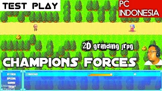 Champion Forces Gameplay Test PC Indonesia