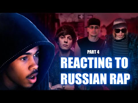 Reacting To RUSSIAN Rap - Part 4
