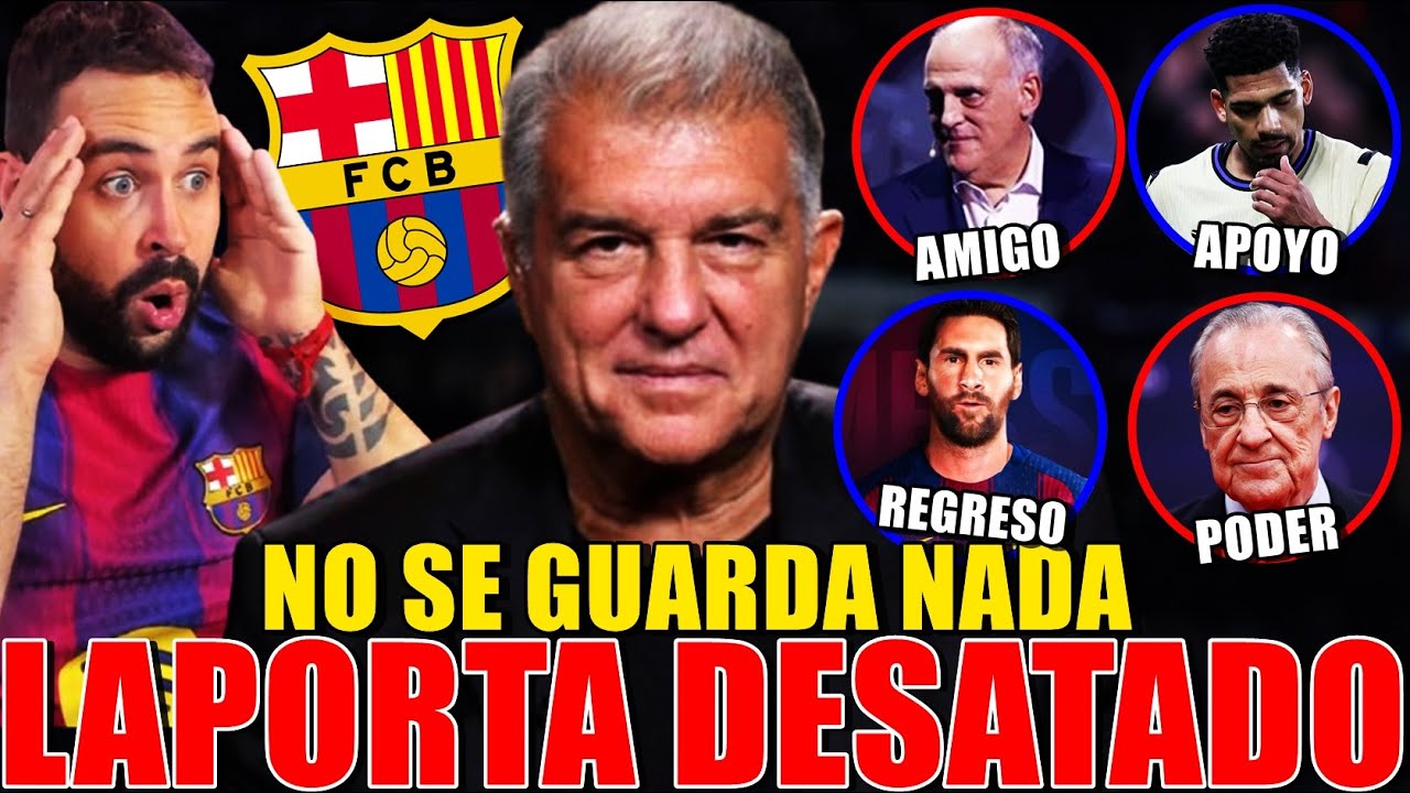 🔥LAPORTA DESATADO: MESSI, REAL MADRID, TEBAS, ARAUJO... ¡RESPONDE a TODO!