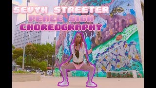 Sevyn Streeter - Peace Sign (feat. Dave East) Choreography : Nyne Janine