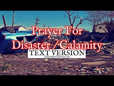 Prayer For Disasters / Calamity (Text Version - No Sound)