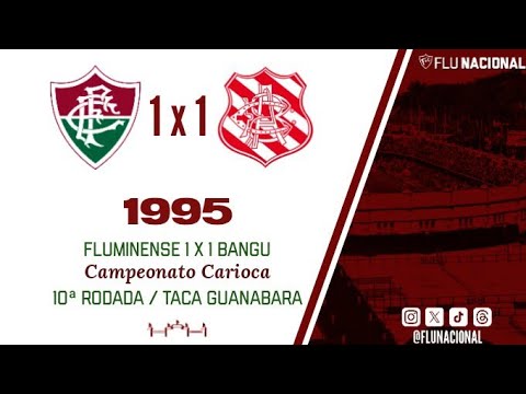 Fluminense 1 X 1 Bangu - Campeonato Carioca 1995 - 11ª Rodada (06/03/1995)