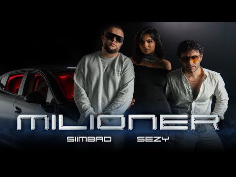 SEZY x SIIMBAD - MILIONER / МИЛИОНЕР [Official 4K Video]