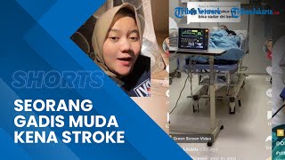 Viral Kisah Seorang Gadis Berusia 21 Tahun Terkena Stroke hingga Koma selama 2 Tahun