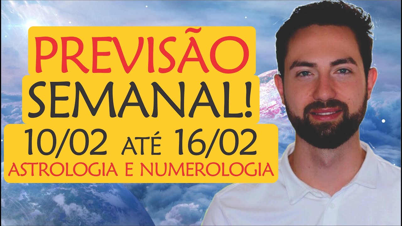 ⚠️PREVISÃO Semanal 10/02 - 16/02: Lua CHEIA em LEÃO! | Astrologia e Numerologia