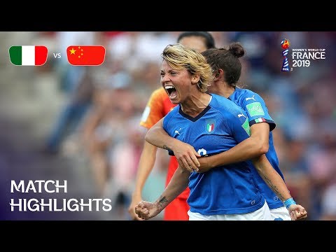 Italy v China PR | FIFA Women’s World Cup France 2019 | Match Highlights