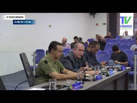 6ª Sessão Ordinária do Mês de Agosto de 2026