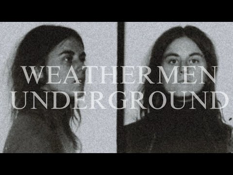 The Weathermen Underground