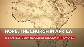 Why is Africa the future of Catholicism?