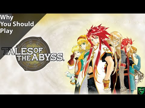 Why You Should Play Tales of the Abyss