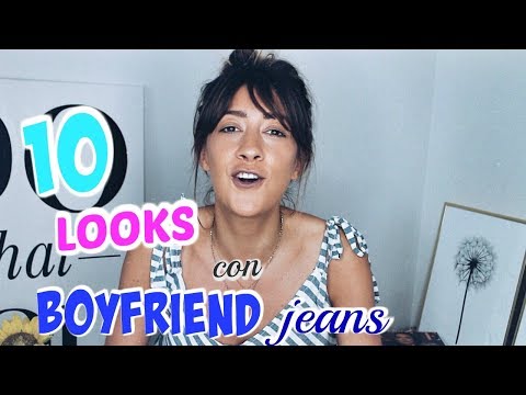 10 LOOKS e IDEAS con BOYFRIEND JEANS: Cómo combinar unos vaqueros boyfriend | lookandchic |