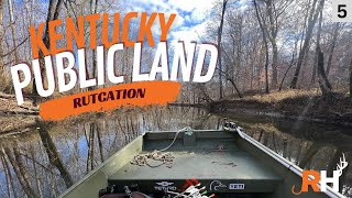 Rutcation | Hunting from River | Kentucky Public Land | Ep. 5
