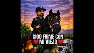 Video Sigo Firme Con Mi Viejo de Gill Cast Dlr
