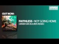 Faithless - Not Going Home (Armin van Buuren ...