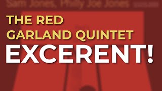The Red Garland Quintet - Excerent! (Official Audio)
