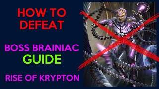 How to beat BOSS BRAINIAC in SOLO RAIDS | Rise of Krypton GUIDE | Injustice 2 mobile