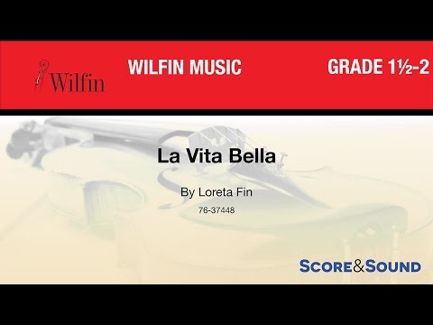 La Vita Bella, by Loreta Fin – Score & Sound