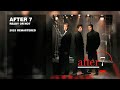 After 7 Ready Or Not 2023 Remastered Lyric Video