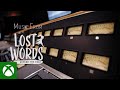 Lost Words - Behind the Music | Xbox One