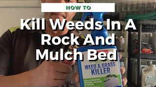 How To Kill Weeds In Rock Beds and Mulch Areas | El Paso, Texas 2023