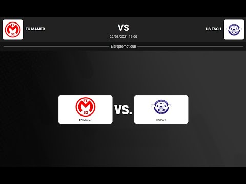 29.08.2021. FC Mamer 32 - US Esch-Alzette
