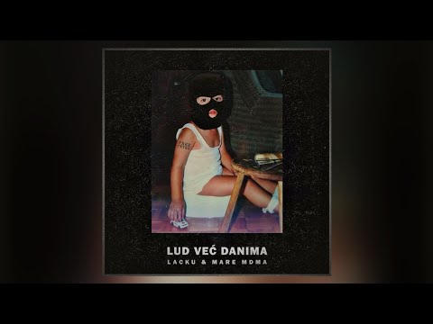 LACKU x MARE MDMA-LUD VEC DANIMA sped up🩸