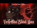 Venetian Blind Man Will Wood Cover By Corey Wilder