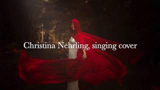 Look With Your Heart, from Andrew Lloyd Webber, Christina Nehrling singing cover