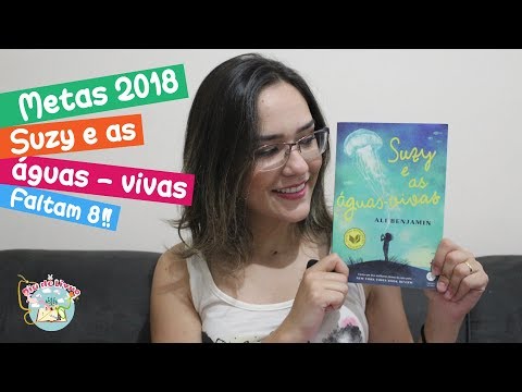 Suzy e as Águas Vivas - Meta de Leitura 2018