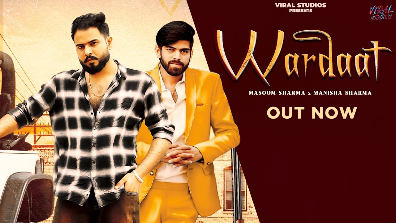 WARDAAT LYRICS - MASOOM SHARMA - MANISHA SHARMA