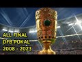 ALL FINALS DFB POKAL 2008-2023
