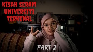 Download lagu KISAH SERAM UNIVERSITI TERKENAL (PART 2) mp3