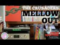 The Crusaders - Mellow Out | Vinyl Record | Technics SL1200 Turntable with Shure V15 Mk3 Cartridge