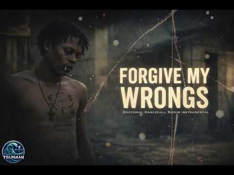 [Free] Emotional RajahWild x Dancehall Type Beat - "Forgive My Wrongs” (prodbySUNAMI)