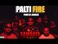 PALTI FIRE SAMBATA 00 OFFICIAL MUSIC VIDEO