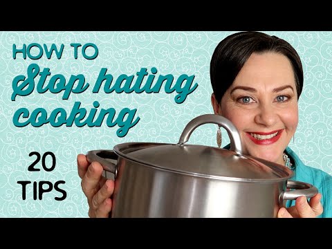 How to Stop Hating Cooking: 20 Tips | A Thousand Words