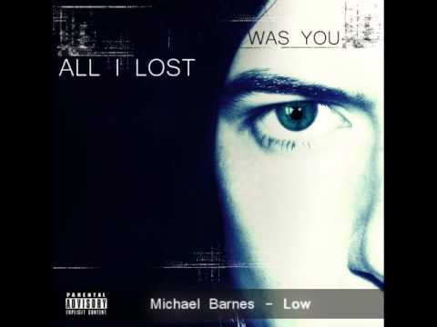 Michael Barnes - Low