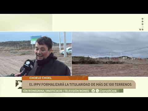 Choele Choel: el IPPV formalizará la titularidad de más de 100 terrenos