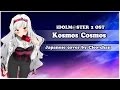 【Cleo-chan】- Kosmos Cosmos (The iDOLM@STER 2 ...